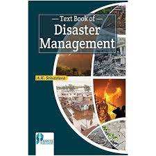 Text book of Disaster Management